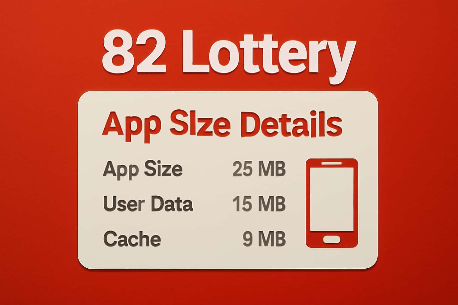 An informative scene depicting details about the 82 Lottery app size.