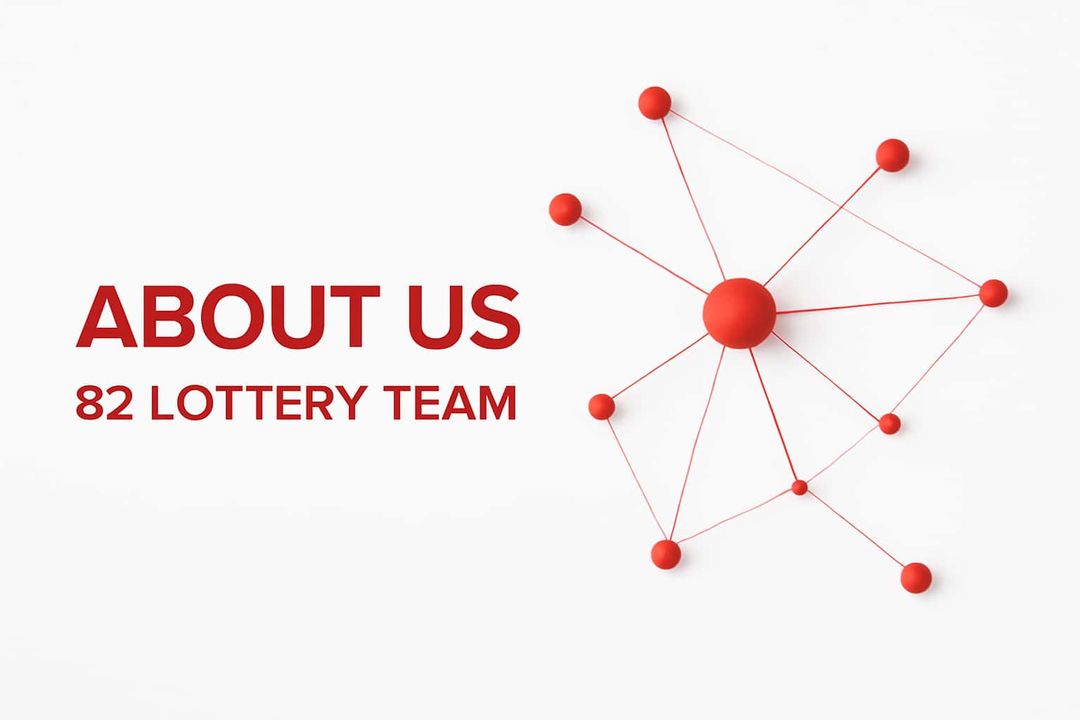 About Us - 82 Lottery Team Interface